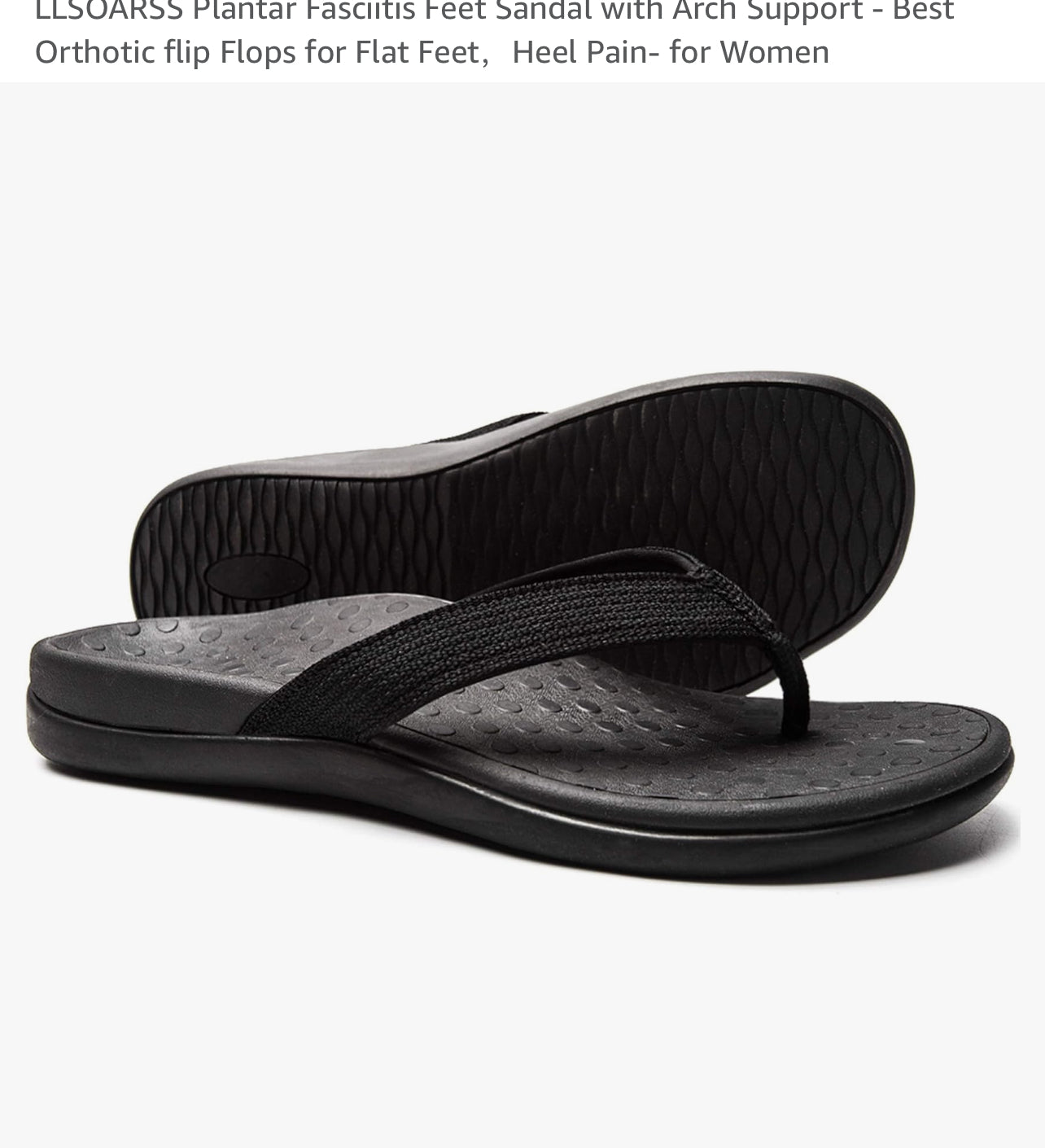 LLSOARSS Plantar Fasciitis Feet Sandal with Arch Support - Best Orthotic flip Flops for Flat Feet,Heel Pain- for Women